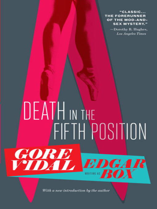 Title details for Death in the Fifth Position by Gore Vidal - Wait list